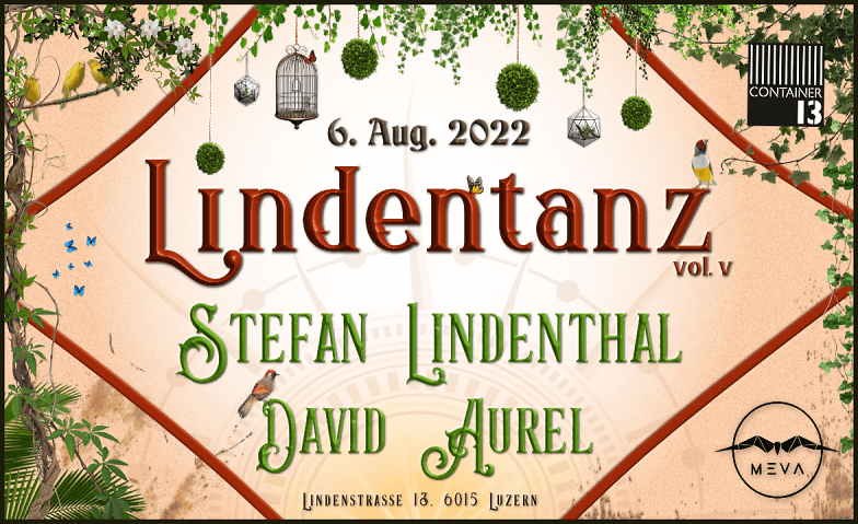 LINDENTANZ  vol. 5 w/ Stefan Lindenthal container13, Lindenstrasse 32, 6015 Luzern Tickets