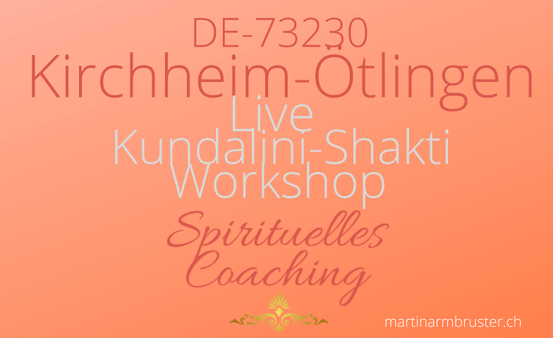 DE: Kirchheim-Ötlingen: Live Kundalini Workshop (22. & 23.) linksambach, Linkstrasse 19, 73230 Kirchheim unter Teck Tickets