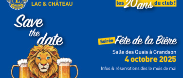 Event-Image for 'Fête de la bière - Lions Clubs de Grandson fête ses 20 ans'