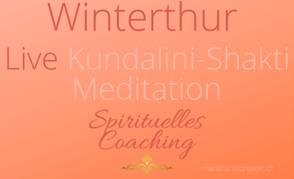 Winterthur - Live Kundalini-Shakti Meditation (Shaktipat) Chi Kung-Fu Tickets