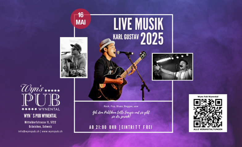Live mit Karl Gustav im Wyns Pub Wynental Wyn’s Pub Wynental, Gränichen Tickets