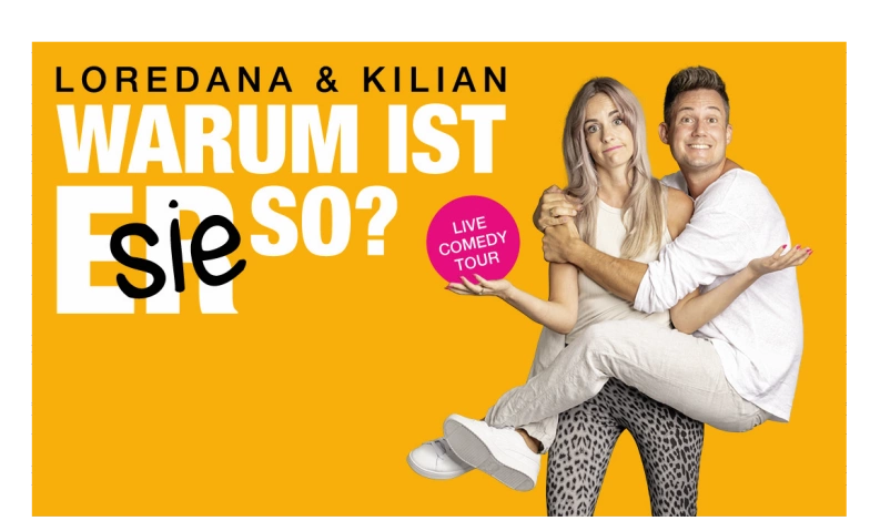 Loredana &amp; Kilian - Warum ist SIE/ER so? Tickets