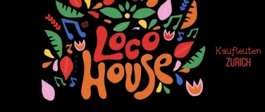 Event-Image for 'Loco House'