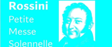 Event-Image for 'Petite messe solennelle, Gioachino Rossini'