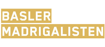 Veranstalter:in von BASLER MADRIGALISTEN &ndash; FireAbend &laquo;Maiklang&raquo;