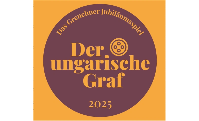 Event-Image for 'Das Grenchner Jubiläumsspiel - der ungarische Graf'