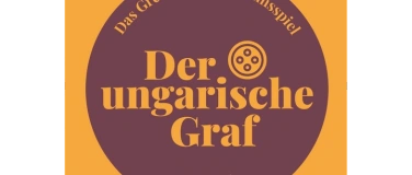 Event-Image for 'Das Grenchner Jubiläumsspiel - der ungarische Graf'
