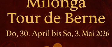 Event-Image for 'Milonga Tour de Berne 2026'