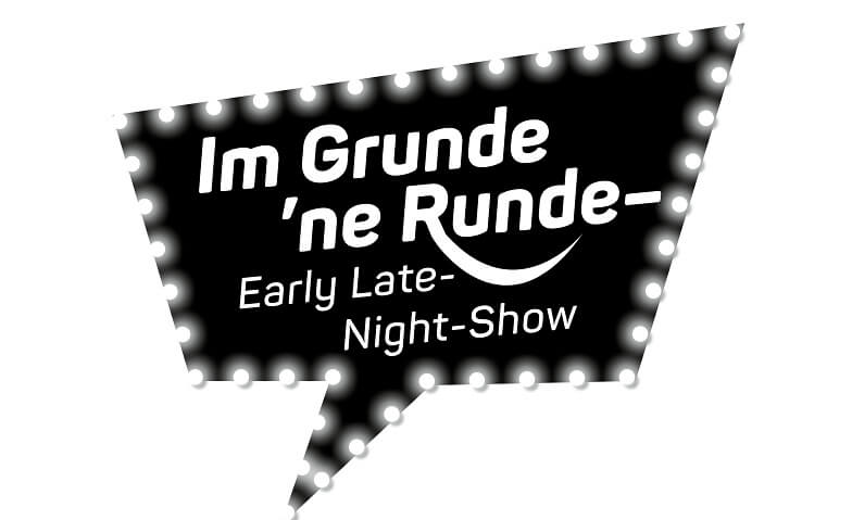 Im Grunde 'ne Runde – Early Late-Night-Show Kulturzentrum Schützi, Schützenmattweg 15, 4600 Olten Tickets