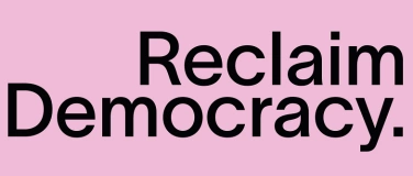 Event-Image for 'Reclaim Democracy 2024'