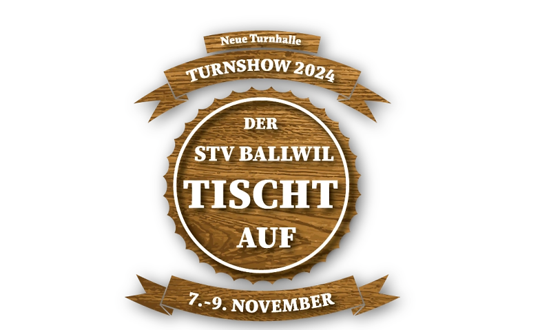 Turnshow 2024 - Der STV Ballwil TISCHT auf ${singleEventLocation} Billets