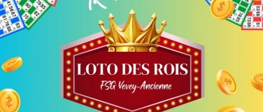 Event-Image for 'Loto FSG Vevey-Ancienne 2026, tout en cash 10'000.-'