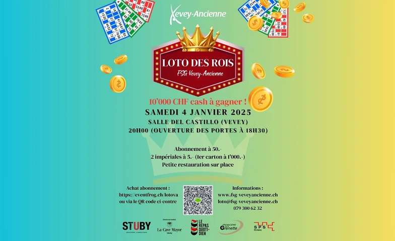 Loto FSG Vevey-Ancienne 2026, tout en cash 10'000.- Salle del Castillo, Place du Marché 1, 1800 Vevey Tickets