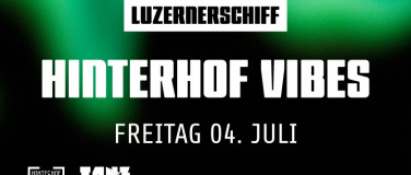 Event-Image for 'HINTERHOF VIBES LUZERNERSCHIFF'