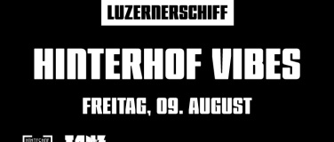Event-Image for 'HINTERHOF VIBES LUZERNERSCHIFF'