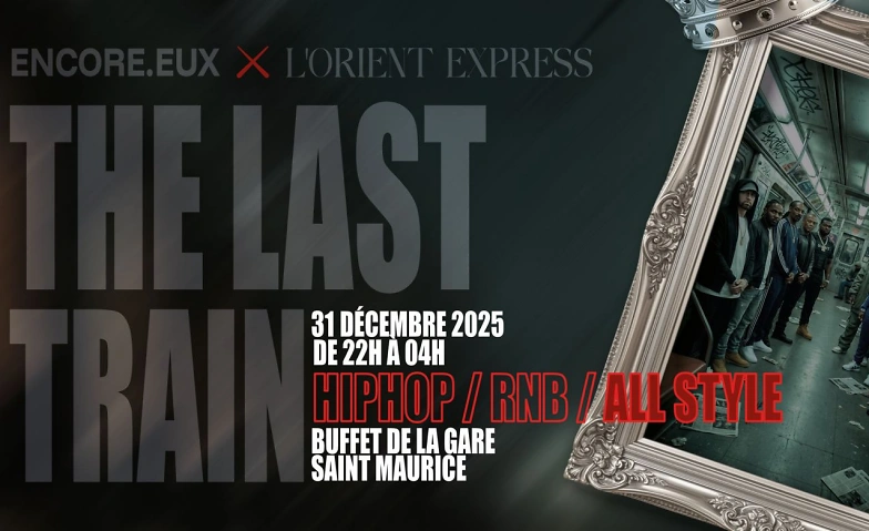 Event-Image for 'The Last Train – Nouvel An 2025, St-Maurice Orient Express'