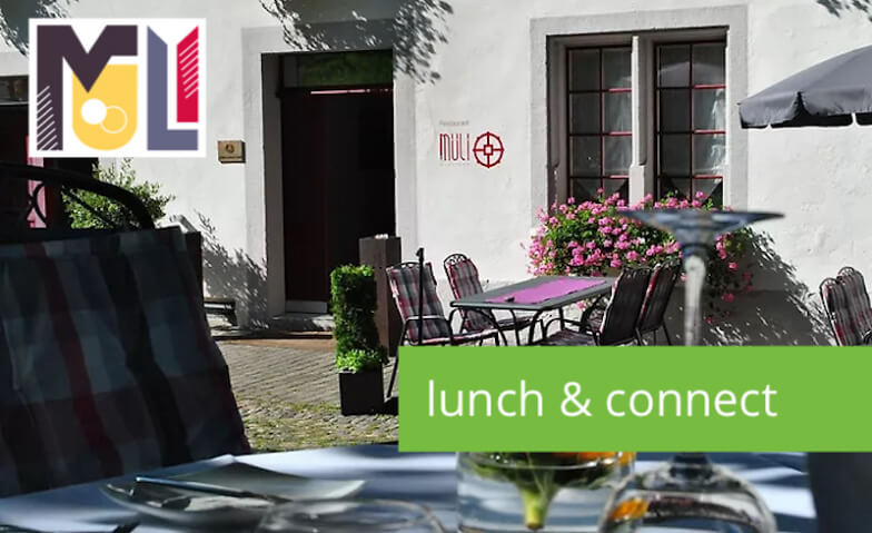 lunch & connect - Gewerbeverein Windischplus Restaurant Müli, Mülirain 1, 5243 Mülligen Tickets