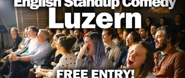 Event-Image for 'English Standup Comedy Luzern : Free Entry!'