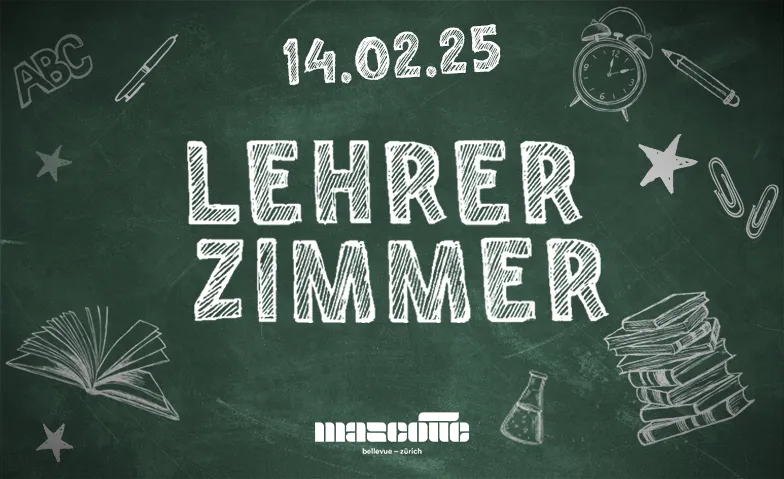 Event-Image for 'Lehrerzimmer @ Mascotte'