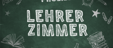 Event-Image for 'Lehrerzimmer @ Mascotte'