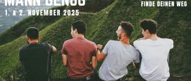 Event-Image for 'MANN GENUG – Entfalte deine Stärke. Finde deinen Weg'