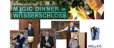 Event-Image for 'Magic-Dinner im Wasserschloss 2025'