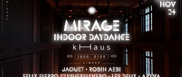 Event-Image for 'Mirage Indoor Daydance at kHaus'