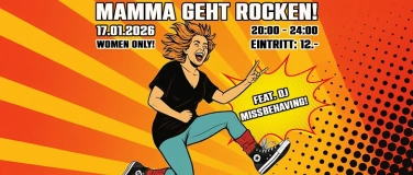 Event-Image for 'Mamma geht rocken! - Die Party nur für Frauen in Burgdorf'