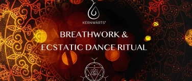 Event-Image for 'Breathwork & Ecstatic Dance in Zürich, Kernwärts & Umanaya'