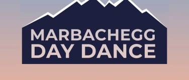 Event-Image for 'DAYDANCE Marbachegg'