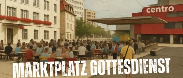 Event-Image for 'Gottesdienst auf dem Marktplatz'