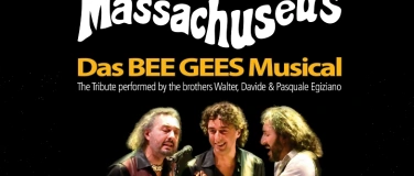 Event-Image for 'Massachusetts – Das BEE GEES Musical'