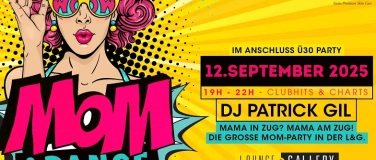 Event-Image for 'MOM & DANCE - Vol. 2 / Mama in Zug? Mama am Zug!'