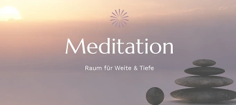 Organisateur de Meditation - Raum für Weite & Tiefe