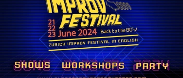 Event-Image for 'ZURICH IMPROV FESTIVAL - JUNE 2024, 21, 22, 23'