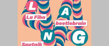 Event-Image for 'M&eacute;lange, La Fiba, beetlebrain, Sputnik b2b kleiner'