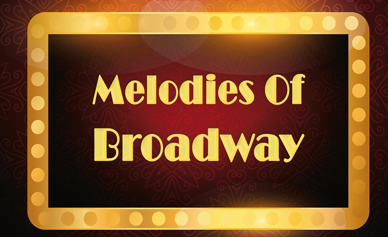 Event-Image for 'Melodies Of Broadway'