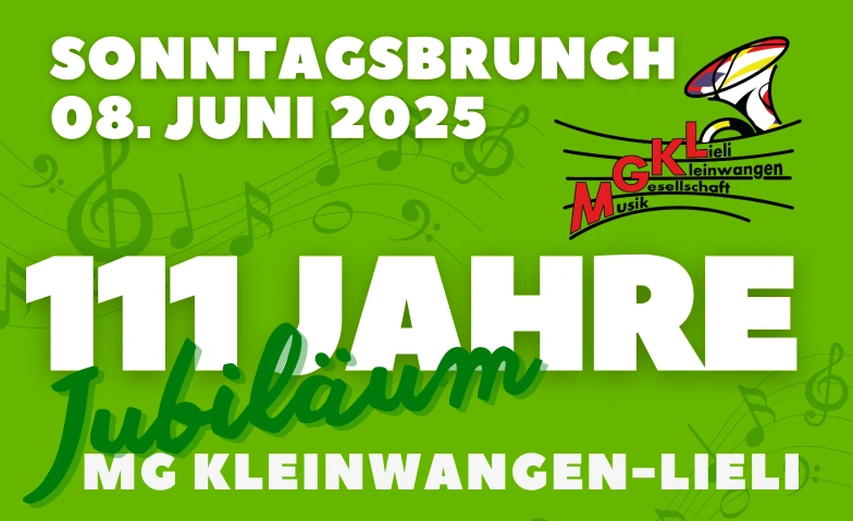 Jubiläumsbrunch MG Kleinwangen-Lieli Mehrzweckhalle Kleinwangen, Hauptstrasse 39, 6277 Kleinwangen Tickets