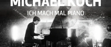 Event-Image for 'Michael Koch – Ich mach mal Piano'