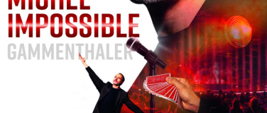 Event-Image for 'Michel Gammenthaler &ndash; Impossible'