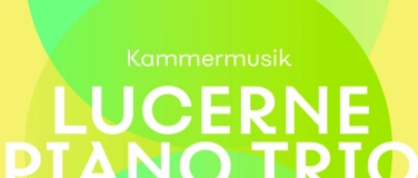 Event-Image for 'Lucerne Piano Trio'