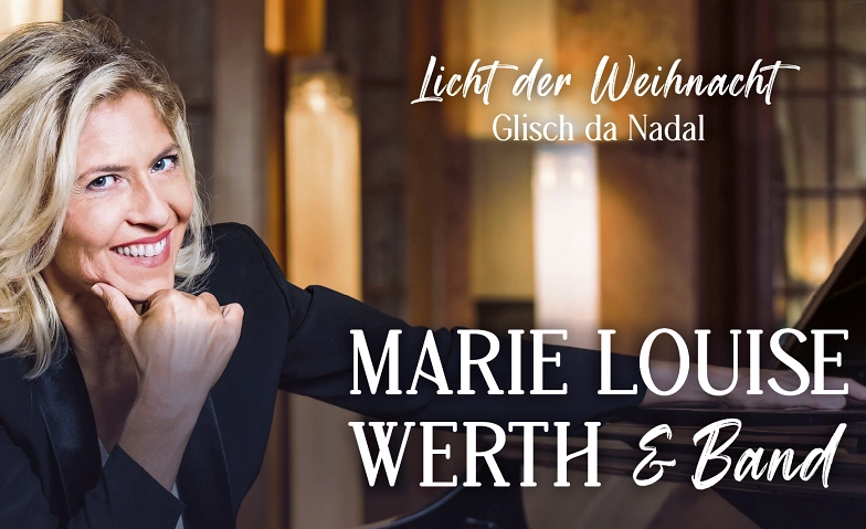 Marie Louise Werth - Licht der Weihnacht &ndash; Glisch da Nadal Billets