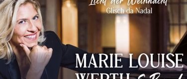 Event-Image for 'Marie Louise Werth - Licht der Weihnacht – Glisch da Nadal'