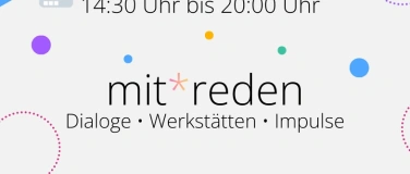 Event-Image for 'mit*reden &ndash; p&auml;dagogischer Fachtag & Fortbildung'