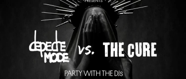 Event-Image for 'Depeche Mode vs The Cure Party'