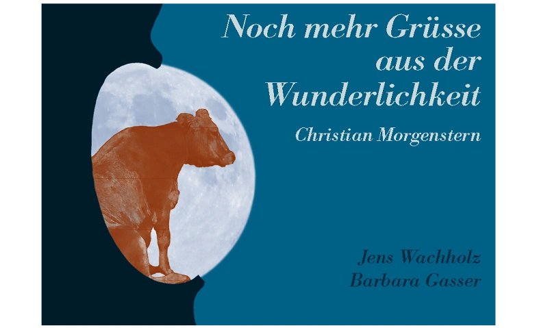 Event-Image for 'Noch mehr Grüsse aus der Wunderlichkeit - Theaterperformance'