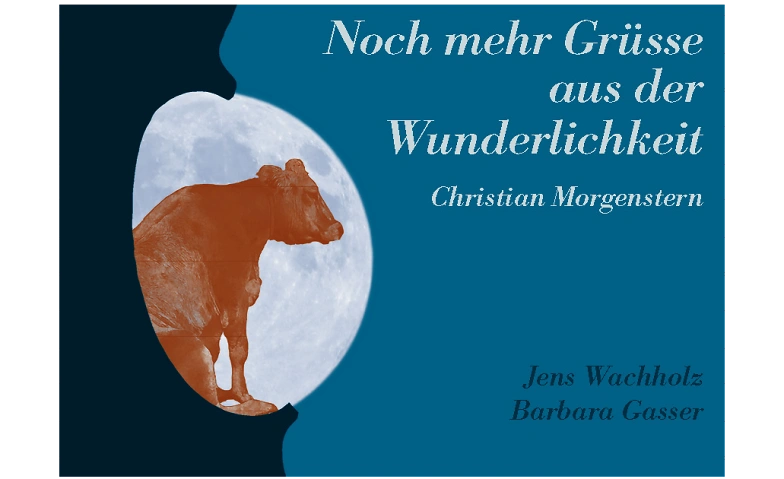 Event-Image for 'Noch mehr Grüsse aus der Wunderlichkeit - Theaterperformance'