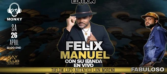 Organisateur de Felix Manuel y su Banda en vivo, Monky events Black Edition