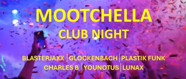 Event-Image for 'MOOTCHELLA CLUB NIGHT - Das EDM-Erlebnis des Jahres!'