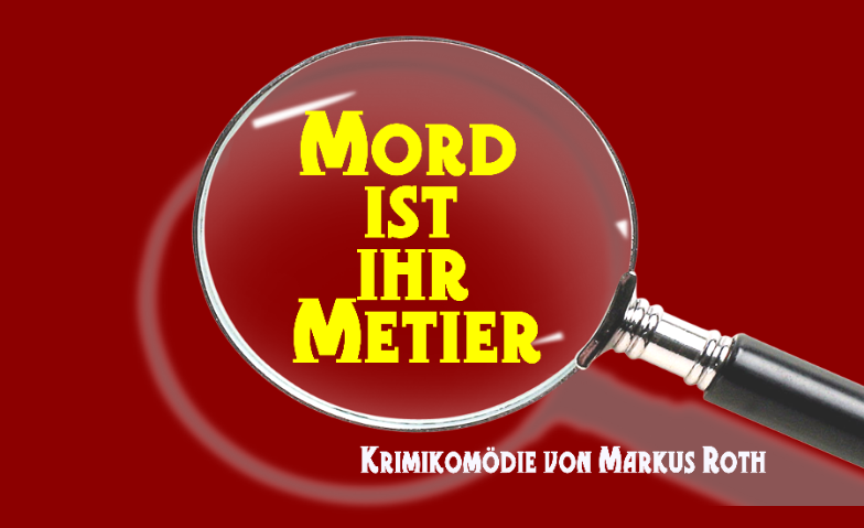 Event-Image for 'Mord ist ihr Metier'